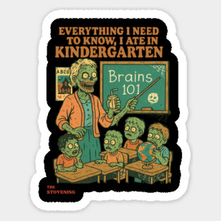 Everything i need to know , i ate in kindergarden Magnet