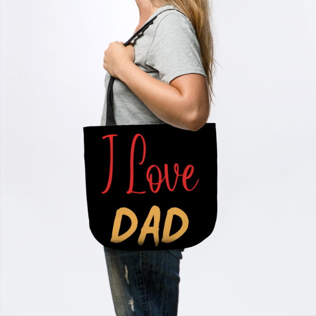 I-Love-Dad by Creatifly Graphic Tees