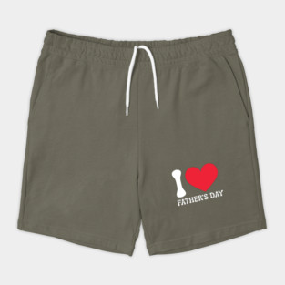 I-Love-Father's-Day Shorts