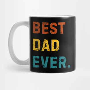 Best-Dad-Ever Mug