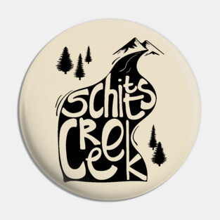 Schitt's Creek hand lettering in Creek flowing from Mountains Pin