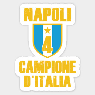 Napoli Campione D'Italia 2025 Celebrativa Quarti Campioni 4 scudetto Celebration Magnet
