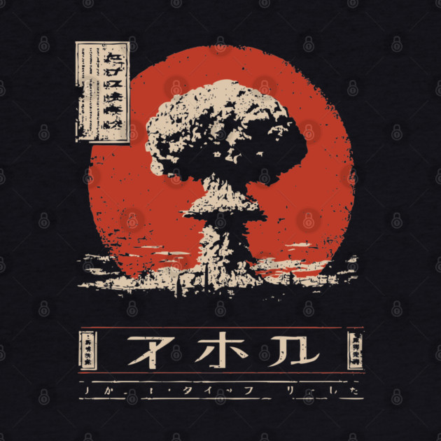 Atomic Cloud Vintage Japanese Poster Style – Dystopian Nuclear Aesthetic Shirt by TuncGK