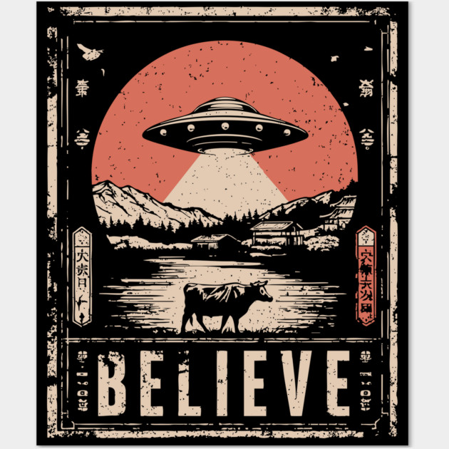 Believe in UFOs – Retro Alien Sightings Wall Art by TuncGK