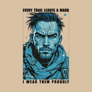 Every Trail Leaves the Mark T-Shirt