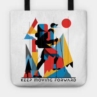 Abstract T-Shirt Design Keep Moving Forward Tote
