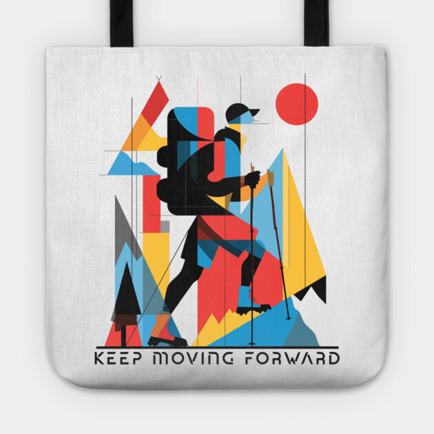 Abstract T-Shirt Design Keep Moving Forward Tote by Vinokurio