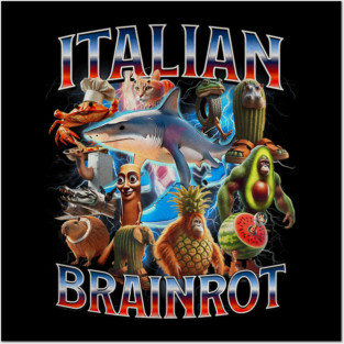 Italian Brainrot Posters and Art