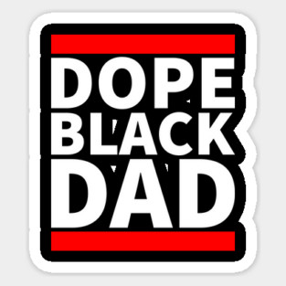 Dope Black Dad 2 Magnet