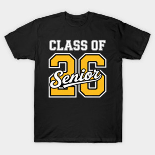 Class Of 2026 Senior 2026 First Day Of School Year 2026 T-Shirt