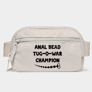 Funny Sayings Anal Bead Tug O War Champion Bag