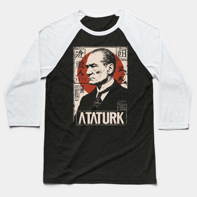 Vintage Atatürk Revolutionary Portrait Baseball T-Shirt by TuncGK