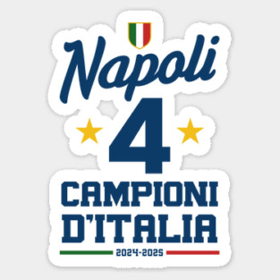 Napoli Campione D'Italia 2025 Celebrativa Quarti Campioni 4 scudetto Celebration Sticker