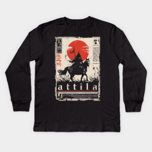 Attila the Hun Warrior Spirit Art Kids Long Sleeve T-Shirt