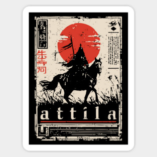Attila the Hun Warrior Spirit Art Sticker