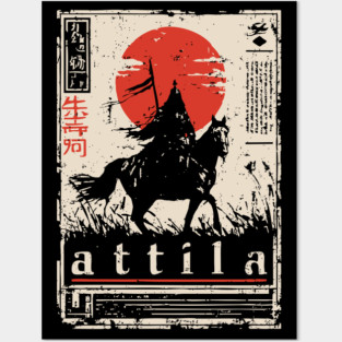 Attila the Hun Warrior Spirit Art Posters and Art