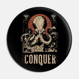 Conquer the Oceans - Vintage Octopus Art Pin