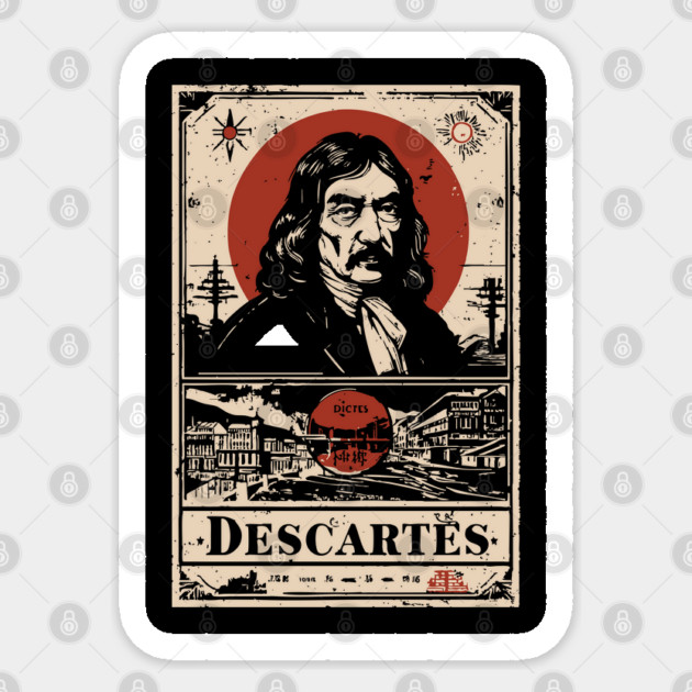 Descartes Philosophical Portrait - 'I Think Therefore I Am' Sticker by TuncGK
