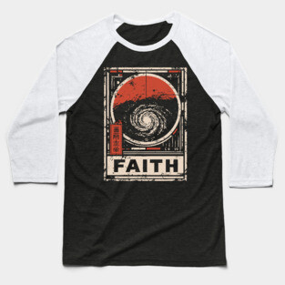 Faith - Vintage Spiritual Galaxy Art Baseball T-Shirt