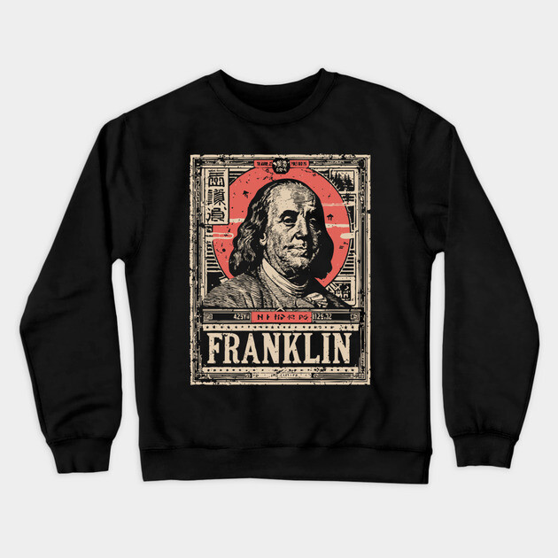 Benjamin Franklin Founding Father Vintage Portrait Crewneck Sweatshirt by TuncGK