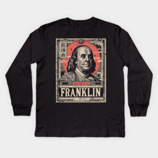 Benjamin Franklin Founding Father Vintage Portrait Kids Long Sleeve T-Shirt