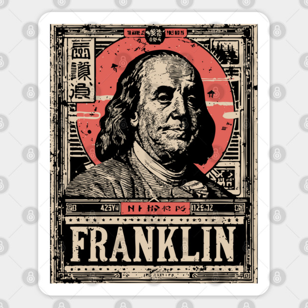 Benjamin Franklin Founding Father Vintage Portrait Sticker by TuncGK
