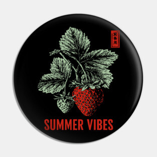 Summer Vibes - Vintage Strawberry Season Art Pin