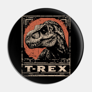 T-Rex Dinosaur - Vintage Jurassic Predator Art Pin