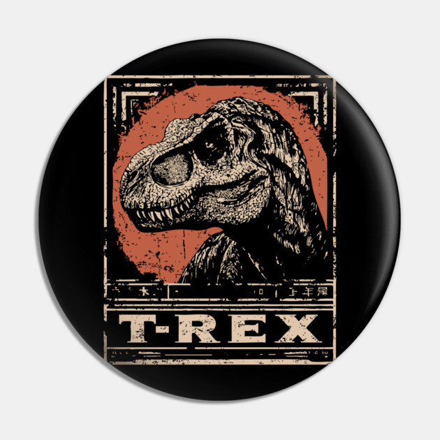 T-Rex Dinosaur - Vintage Jurassic Predator Art Pin by TuncGK