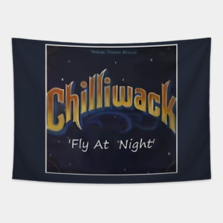 Chilliwack - Fly At The Night Tapestry