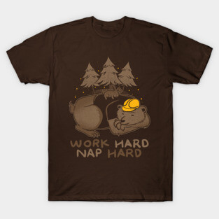 Work Hard Nap Hard T-Shirt