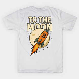 To the moon T-Shirt