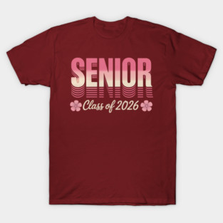 Graduation Class of 2026 Senior 2026 T-Shirt