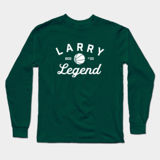 Larry Bird Larry Legend Boston Celtics Long Sleeve T-Shirt