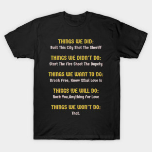 THINGS WE DID T-Shirt