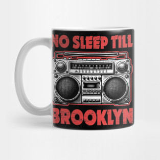 No Sleep Till Brooklyn Vintage Retro Boombox Hip Hop Rap Music Mug
