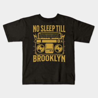Vintage retro boombox No Sleep Till Brooklyn Music Rap Hip Hop Kids T-Shirt