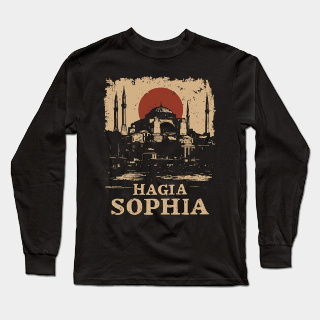 Hagia Sophia Architecture | Historic Istanbul Art Long Sleeve T-Shirt by TuncGK