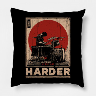 Harder Drummer | Vintage Music Motivation Art Pillow
