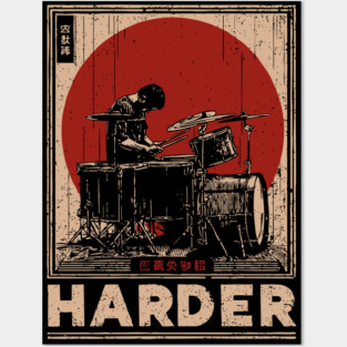 Harder Drummer | Vintage Music Motivation Art Posters and Art