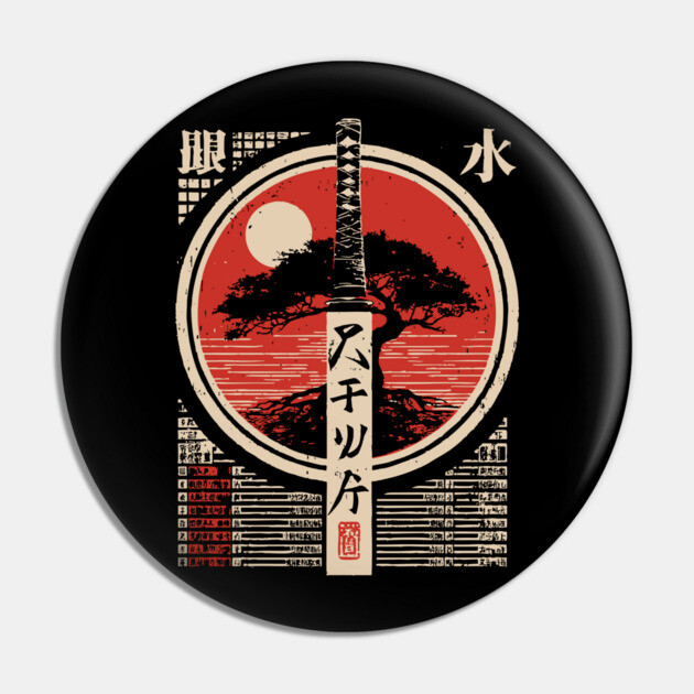 Katana Rules | Japanese Sword Wisdom Art Pin by TuncGK