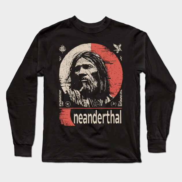 Neanderthal Ancestor | Human Evolution Art Long Sleeve T-Shirt by TuncGK