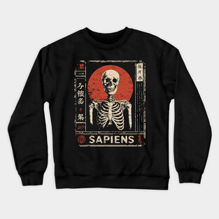 Sapiens Skeleton | Human Mortality Art Crewneck Sweatshirt