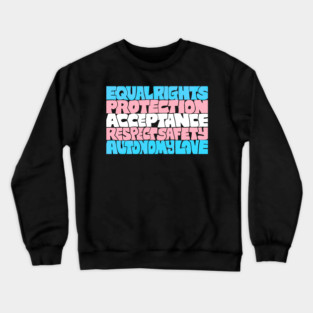"Trans Rights Are Human Rights" Flag Typography Word Art Crewneck Sweatshirt