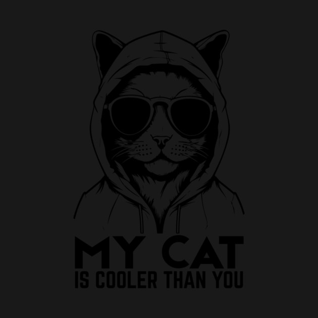 My Cat is Cooler Than You by The WYLD Tribe