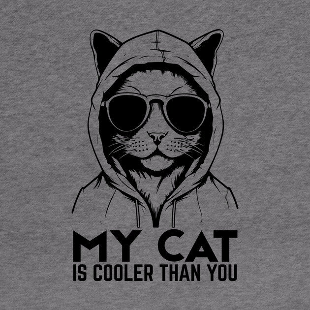 My Cat is Cooler Than You by The WYLD Tribe