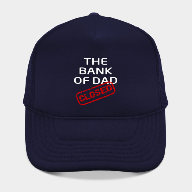 The Bank of Dad is Closed Fathers Day Gift by Cheeky Witch