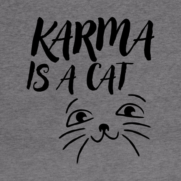 Karma is a Cat by The WYLD Tribe