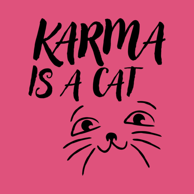 Karma is a Cat by The WYLD Tribe
