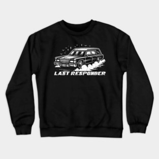 Last Responder // Hearse Retro Design Crewneck Sweatshirt
